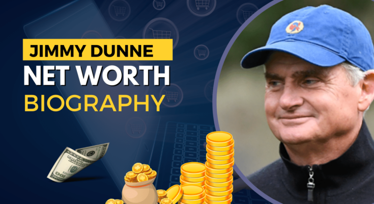 Jimmy Dunne Net Worth